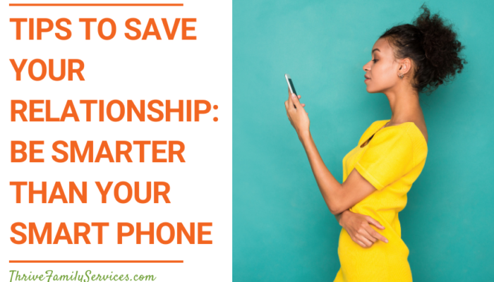 Orange text on a white background that reads "Tips to Save Your Relationship: Be Smarter than your Smart Phone" to the left of a photo of a Black woman standing to the side wearing a yellow dress, looking at her phone. | Greenwood Village Couples Therapist