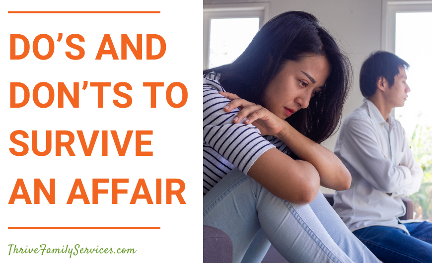 Orange text that reads "Do's and Don'ts to Survive an Affair" to the left of a photo of a heterosexual couple that seems to be in distress. they are sitting far apart from one another with their arms crossed and looking away from one another. | Greenwood Village Couples Counseling Affair Recovery