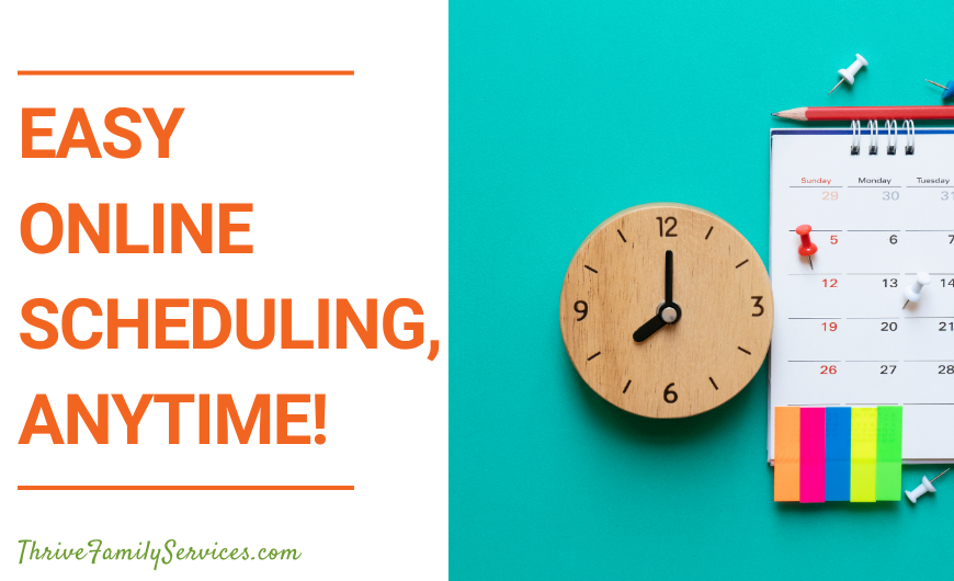 Orange text on a white background that reads "Easy online scheduling, anytime!" to the left of a photo of a wooden clock and a calendar with little colorful tabs on it, on a teal background. | Denver Colorado Marriage Therapy