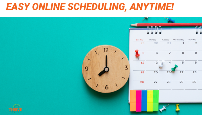 Orange text on a white background that reads "Easy online scheduling, anytime!" above a photo of a wooden clock and a calendar with little colorful tabs on it, on a teal background.