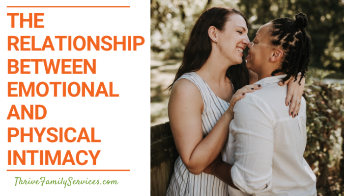 The Relationship Between Emotional and Physical Intimacy | Greenwood Village Couples Counseling