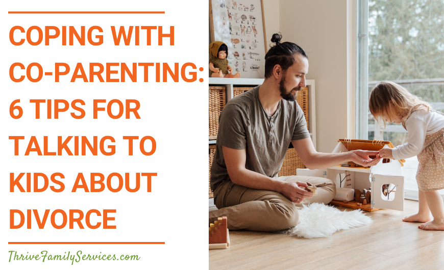 Coping with Co-Parenting: 6 Tips for Talking to Kids About Divorce | Littleton Couples Counseling