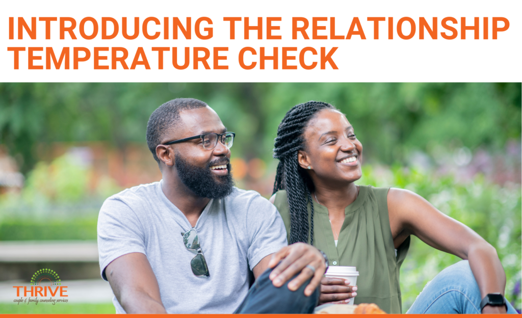 Introducing the Relationship Temperature Check