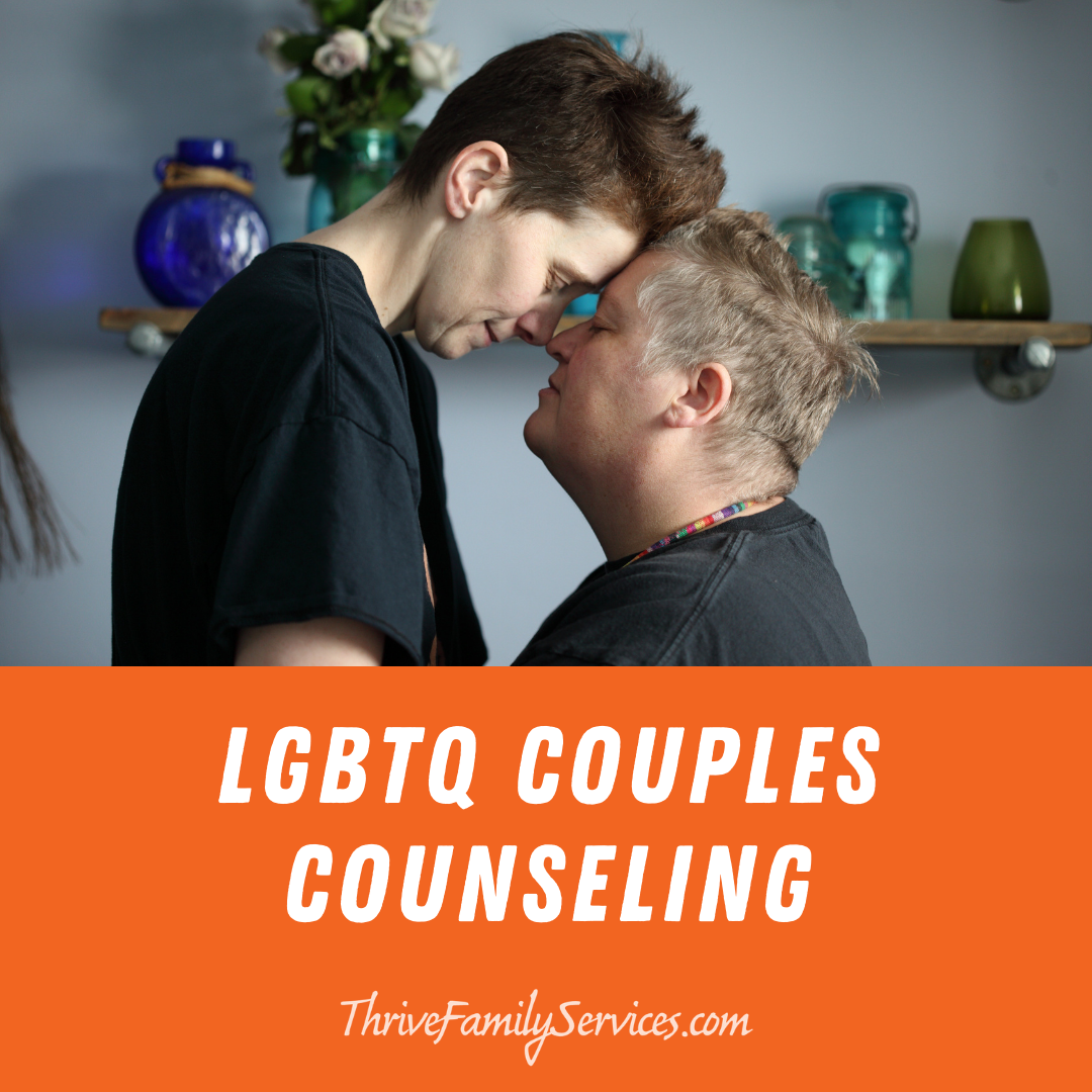 LGBTQ Couples Counseling | Thrive Family Services