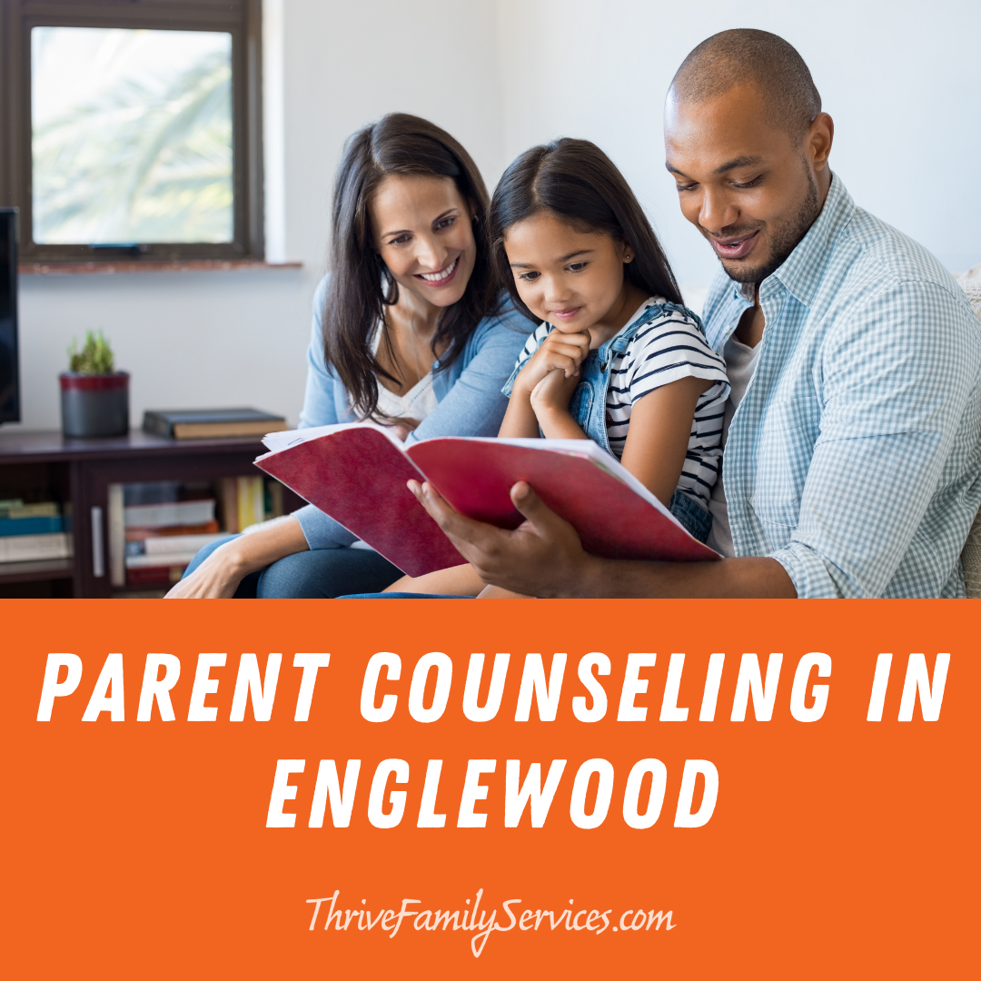 Parent Counseling In Englewood 