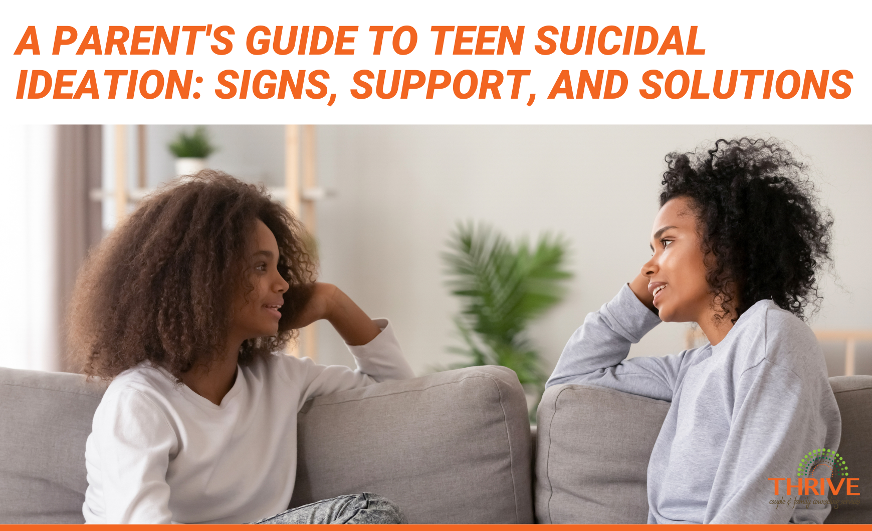 A Parent's Guide to Teen Suicidal Ideation Signs, Support, and Solutions